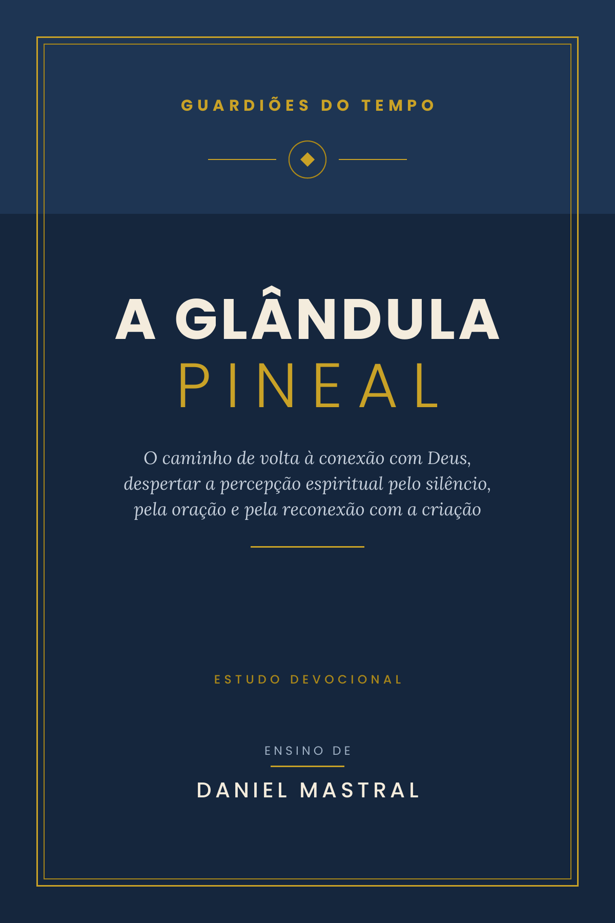 A Glandula Pineal